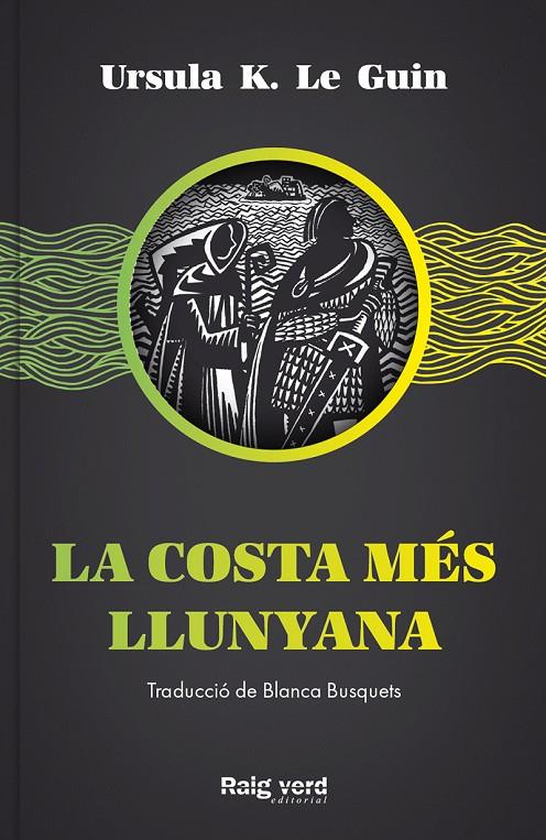 LA COSTA MÉS LLUNYANA | 9788417925437 | LE GUIN, URSULA | Galatea Llibres | Librería online de Reus, Tarragona | Comprar libros en catalán y castellano online