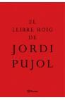 LLIBRE ROIG DE JORDI PUJOL, EL | 9788497081221 | PUJOL I SOLEY, JORDI | Galatea Llibres | Llibreria online de Reus, Tarragona | Comprar llibres en català i castellà online