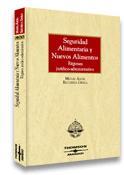 SEGURIDAD ALIMENTARIA Y NUEVOS ALIMENTOS : REGIMEN JURIDICO- | 9788497676663 | RECUERDA GIRELA, MIGUEL ANGEL | Galatea Llibres | Llibreria online de Reus, Tarragona | Comprar llibres en català i castellà online