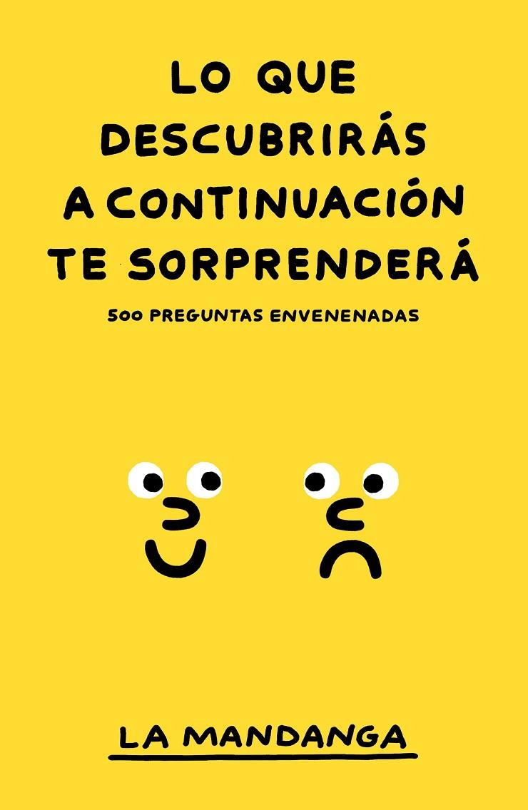 LO QUE DESCUBRIRÁS A CONTINUACIÓN TE SORPRENDERÁ | 9788499987743 | LA MANDANGA | Galatea Llibres | Llibreria online de Reus, Tarragona | Comprar llibres en català i castellà online