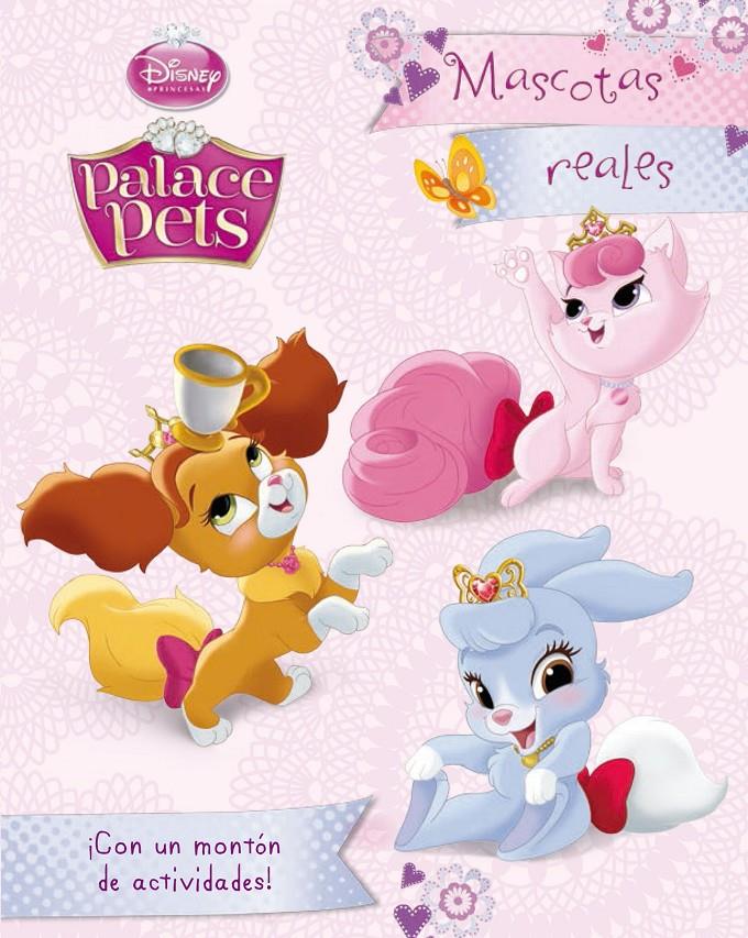 PRINCESAS. PALACE PETS. MASCOTAS REALES | 9788499516356 | Galatea Llibres | Librería online de Reus, Tarragona | Comprar libros en catalán y castellano online