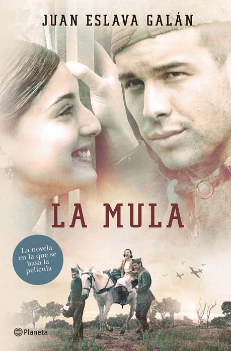 LA MULA | 9788408115892 | ESLAVA GALÁN, JUAN | Galatea Llibres | Librería online de Reus, Tarragona | Comprar libros en catalán y castellano online