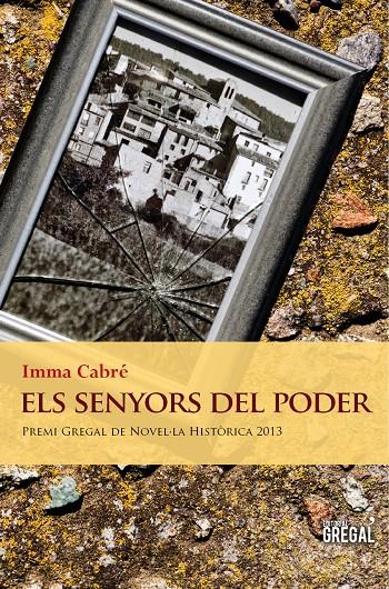 ELS SENYORS DEL PODER | 9788494150043 | CABRE, INMA | Galatea Llibres | Llibreria online de Reus, Tarragona | Comprar llibres en català i castellà online