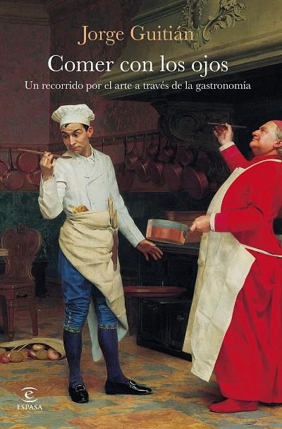 COMER CON LOS OJOS | 9788467081824 | GUITIÁN, JORGE | Galatea Llibres | Librería online de Reus, Tarragona | Comprar libros en catalán y castellano online