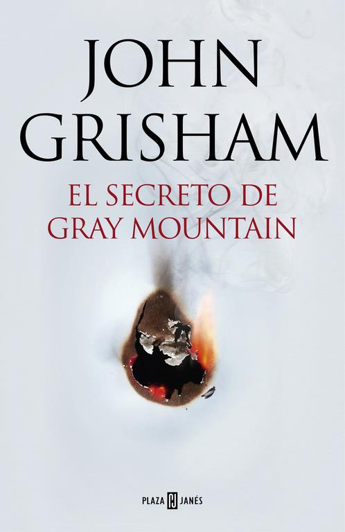 EL SECRETO DE GRAY MOUNTAIN | 9788401015434 | GRISHAM, JOHN | Galatea Llibres | Llibreria online de Reus, Tarragona | Comprar llibres en català i castellà online