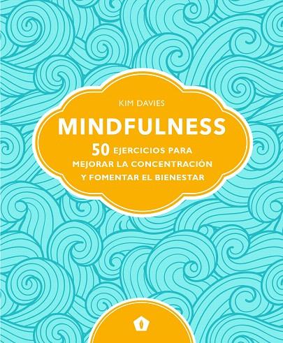 MINDFULNESS | 9788416407811 | DAVIES, KIM | Galatea Llibres | Librería online de Reus, Tarragona | Comprar libros en catalán y castellano online