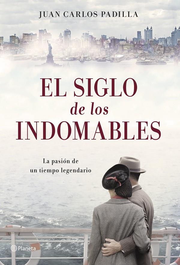 EL SIGLO DE LOS INDOMABLES | 9788408128502 | PADILLA, JUAN CARLOS | Galatea Llibres | Librería online de Reus, Tarragona | Comprar libros en catalán y castellano online