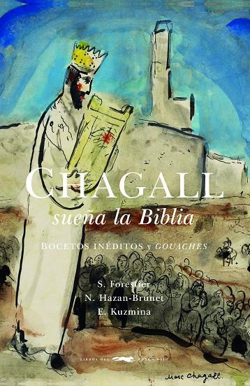CHAGALL SUEñA LA BIBLIA | 9788494674488 | VARIOS AUTORES | Galatea Llibres | Librería online de Reus, Tarragona | Comprar libros en catalán y castellano online