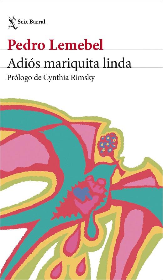 ADIÓS MARIQUITA LINDA | 9788432249983 | LEMEBEL, PEDRO | Galatea Llibres | Llibreria online de Reus, Tarragona | Comprar llibres en català i castellà online