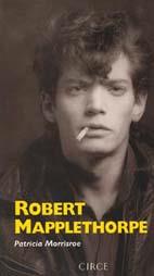 ROBERT MAPPLETHORPE | 9788477651277 | MORRISROE, PATRICIA | Galatea Llibres | Librería online de Reus, Tarragona | Comprar libros en catalán y castellano online