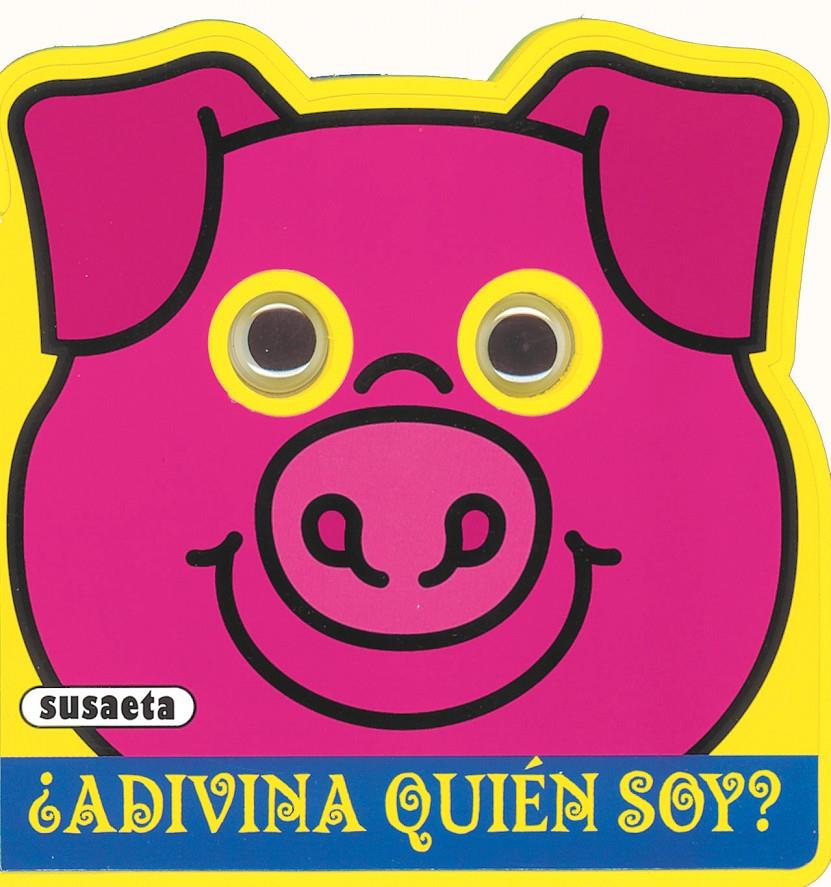 ADIVINA QUIÉN SOY?. EL CERDO | 9788430569434 | AA.VV. | Galatea Llibres | Llibreria online de Reus, Tarragona | Comprar llibres en català i castellà online
