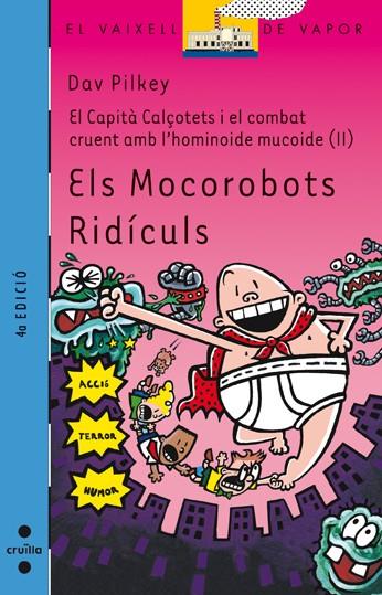 MOCOROBOTS RIDICULS, ELS | 9788466114035 | PILKEY, DAV | Galatea Llibres | Librería online de Reus, Tarragona | Comprar libros en catalán y castellano online