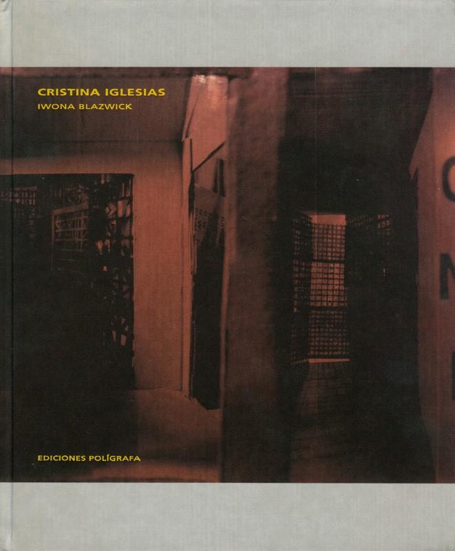 CRISTINA IGLESIAS | 9788434309944 | BLAZWICK, IWONA | Galatea Llibres | Librería online de Reus, Tarragona | Comprar libros en catalán y castellano online