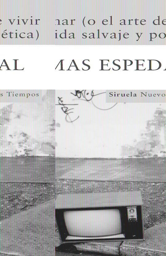 CAMINAR (O EL ARTE DE VIVIR UNA VIDA SALVAJE Y POETICA) | 9788498411867 | ESPEDAL, TOMAS | Galatea Llibres | Librería online de Reus, Tarragona | Comprar libros en catalán y castellano online