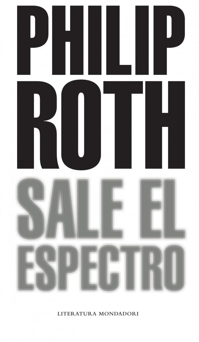 SALE EL ESPECTRO | 9788439721062 | ROTH, PHILIP | Galatea Llibres | Llibreria online de Reus, Tarragona | Comprar llibres en català i castellà online