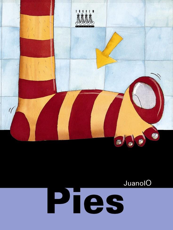 PIES | 9788481317909 | JUANOLO | Galatea Llibres | Librería online de Reus, Tarragona | Comprar libros en catalán y castellano online