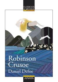 ROBINSON CRUSOE | 9788467828719 | DEFOE, DANIEL | Galatea Llibres | Librería online de Reus, Tarragona | Comprar libros en catalán y castellano online