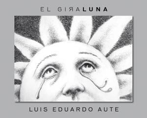 GIRALUNA, EL. + CD | 9788424640637 | AUTE, LUIS EDUARDO | Galatea Llibres | Librería online de Reus, Tarragona | Comprar libros en catalán y castellano online