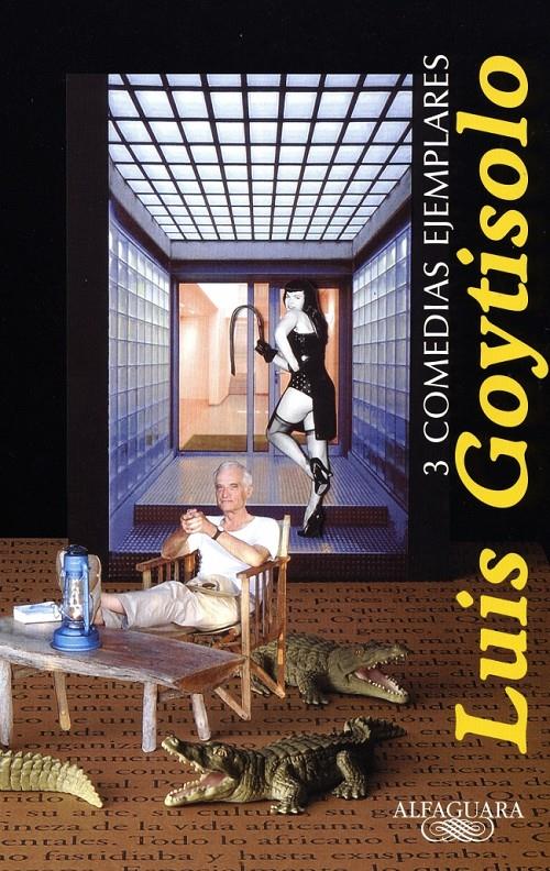 COMEDIAS EJEMPLARES | 9788420401188 | GOYTISOLO, LUIS (1935- ) | Galatea Llibres | Librería online de Reus, Tarragona | Comprar libros en catalán y castellano online