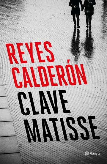 CLAVE MATISSE | 9788408194392 | CALDERÓN, REYES | Galatea Llibres | Librería online de Reus, Tarragona | Comprar libros en catalán y castellano online