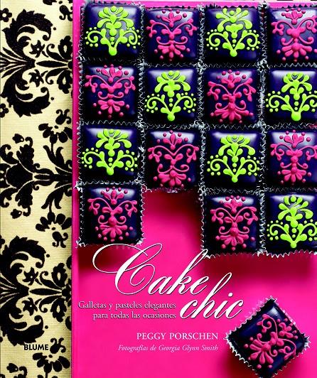 CAKE CHIC | 9788415317975 | PORSCHEN, PEGGY | Galatea Llibres | Librería online de Reus, Tarragona | Comprar libros en catalán y castellano online