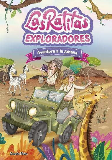 LAS RATITAS 16. EXPLORADORES. AVENTURA A LA SABANA | 9791387903763 | LAS RATITAS | Galatea Llibres | Llibreria online de Reus, Tarragona | Comprar llibres en català i castellà online