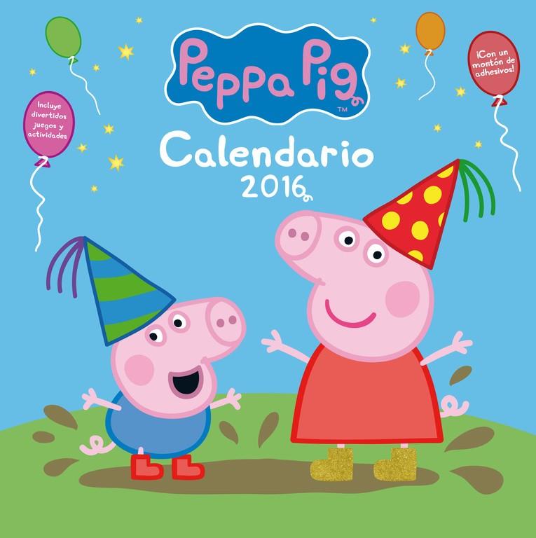 CALENDARIO PEPPA PIG 2016 | 9788401907364 | Galatea Llibres | Llibreria online de Reus, Tarragona | Comprar llibres en català i castellà online