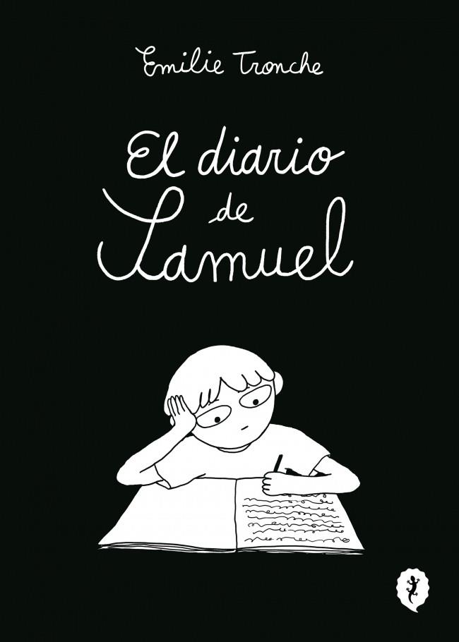 EL DIARIO DE SAMUEL | 9788419981219 | TRONCHE, ÉMILIE | Galatea Llibres | Librería online de Reus, Tarragona | Comprar libros en catalán y castellano online