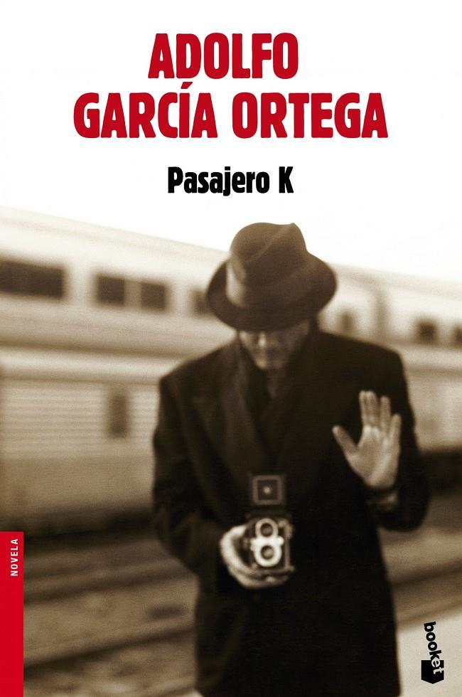 PASAJERO K | 9788432220579 | GARCÍA ORTEGA, ADOLFO | Galatea Llibres | Librería online de Reus, Tarragona | Comprar libros en catalán y castellano online