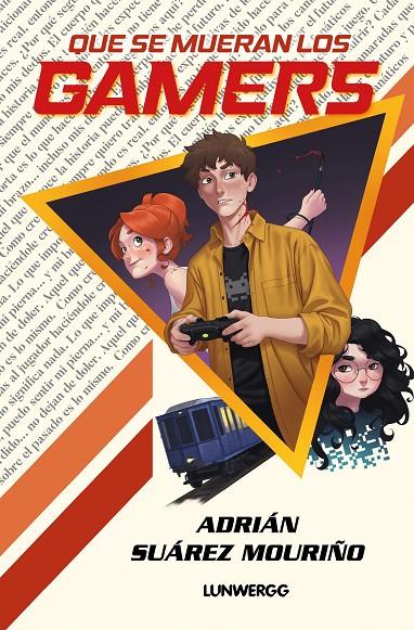 QUE SE MUERAN LOS GAMERS | 9791388220234 | SUÁREZ MOURIÑO, ADRIÁN | Galatea Llibres | Llibreria online de Reus, Tarragona | Comprar llibres en català i castellà online