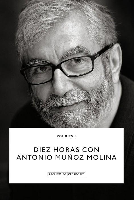 DIEZ HORAS CON ANTONIO MUÑOZ MOLINA. | 9788418934100 | MUÑOZ MOLINA, ANTONIO | Galatea Llibres | Librería online de Reus, Tarragona | Comprar libros en catalán y castellano online