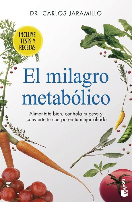 EL MILAGRO METABOLICO | 9788411190312 | JARAMILLO, CARLOS | Galatea Llibres | Librería online de Reus, Tarragona | Comprar libros en catalán y castellano online