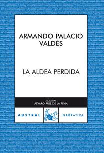 ALDEA PERDIDA, LA | 9788467025699 | PALACIO VALDÉS, ARMANDO | Galatea Llibres | Librería online de Reus, Tarragona | Comprar libros en catalán y castellano online