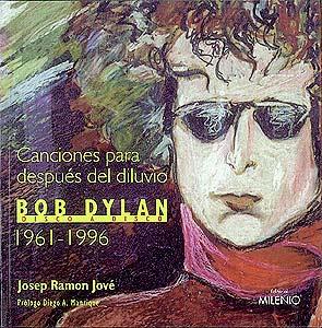 BOB DYLAN.DISCO A DISCO 1961-1996 | 9788489790766 | JOVE, JOSEP RAMON | Galatea Llibres | Librería online de Reus, Tarragona | Comprar libros en catalán y castellano online