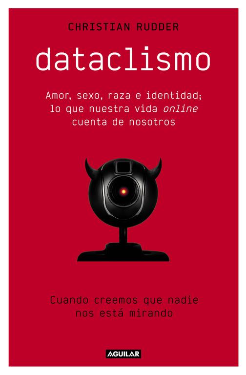 DATACLISMO | 9788403515086 | RUDDER, CHRISTIAN | Galatea Llibres | Librería online de Reus, Tarragona | Comprar libros en catalán y castellano online