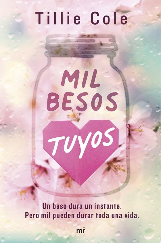 MIL BESOS TUYOS | 9788427050259 | COLE, TILLIE | Galatea Llibres | Llibreria online de Reus, Tarragona | Comprar llibres en català i castellà online