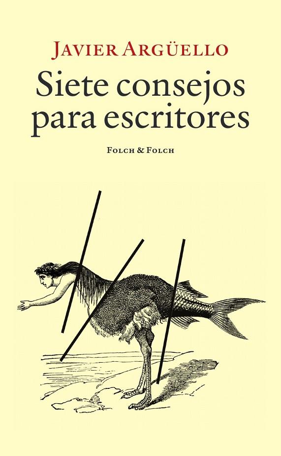 SIETE CONSEJOS PARA ESCRITORES | 9788419563477 | ARGÜELLO, JAVIER | Galatea Llibres | Llibreria online de Reus, Tarragona | Comprar llibres en català i castellà online