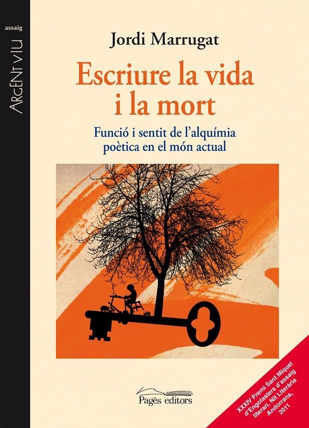 ESCRIURE LA VIDA I LA MORT | 9788499752426 | MARRUGAT, JORDI | Galatea Llibres | Llibreria online de Reus, Tarragona | Comprar llibres en català i castellà online