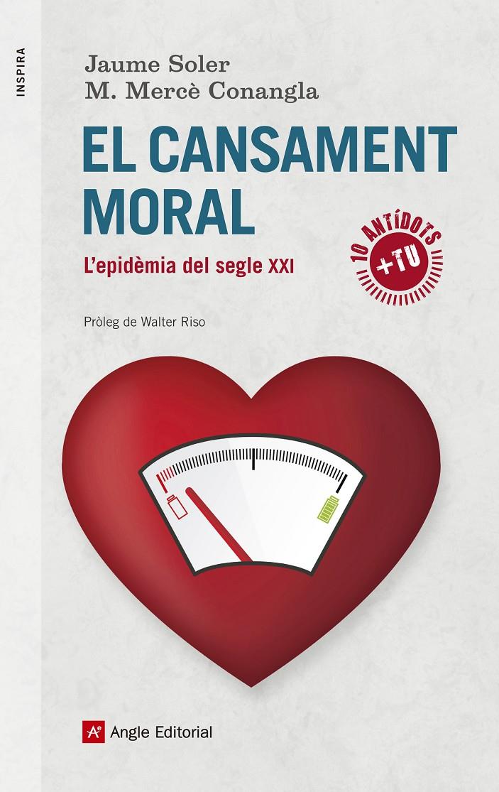 EL CANSAMENT MORAL | 9788416139699 | SOLER, JAUME/CONANGLA, M. MERCÈ | Galatea Llibres | Llibreria online de Reus, Tarragona | Comprar llibres en català i castellà online
