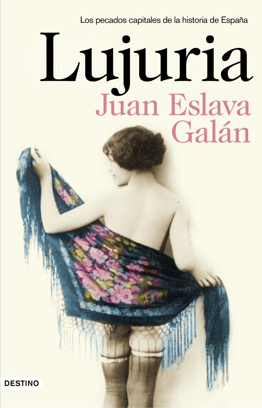 LUJURIA | 9788423349791 | ESLAVA GALAN, JUAN | Galatea Llibres | Llibreria online de Reus, Tarragona | Comprar llibres en català i castellà online