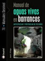 MANUAL DE AGUAS VIVAS EN BARRANCOS | 9788498291674 | ORTEGA, JOSE A. | Galatea Llibres | Librería online de Reus, Tarragona | Comprar libros en catalán y castellano online