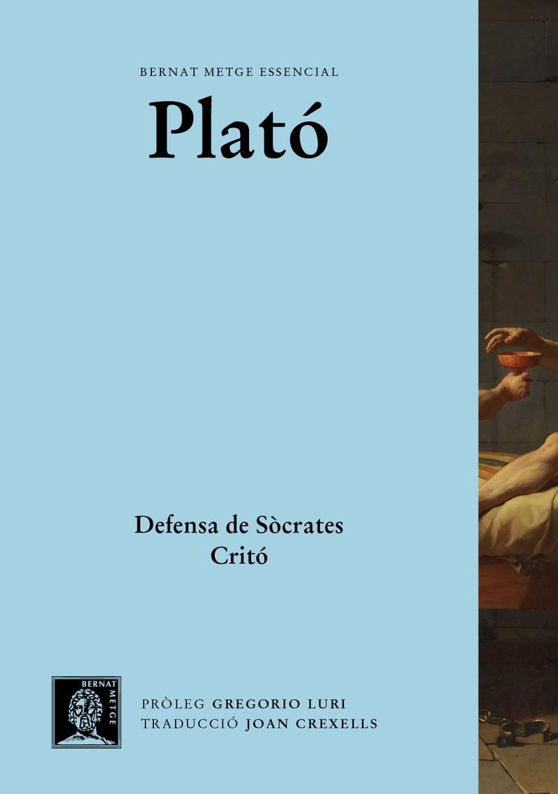 DEFENSA DE SÒCRATES. CRITÓ. | 9788498593532 | PLATO | Galatea Llibres | Librería online de Reus, Tarragona | Comprar libros en catalán y castellano online