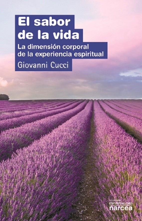EL SABOR DE LA VIDA | 9788427720954 | CUCCI, GIOVANNI | Galatea Llibres | Librería online de Reus, Tarragona | Comprar libros en catalán y castellano online