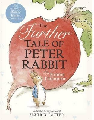 THE FURTHER TALE OF PETER RABBIT & CD | 9780723269090 | THOMPSON, EMMA | Galatea Llibres | Llibreria online de Reus, Tarragona | Comprar llibres en català i castellà online