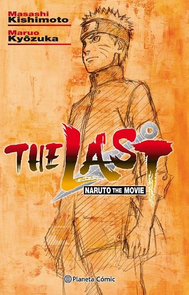 NARUTO THE LAST (NOVELA) | 9788491737131 | KISHIMOTO, MASASHI | Galatea Llibres | Librería online de Reus, Tarragona | Comprar libros en catalán y castellano online
