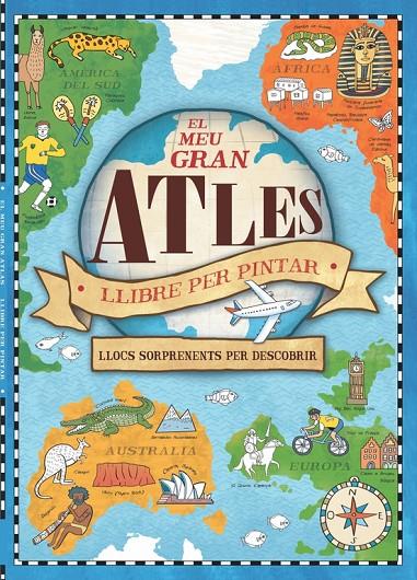 EL MEU GRAN ATLES. LLIBRE PER PINTAR | 9788448846435 | Galatea Llibres | Librería online de Reus, Tarragona | Comprar libros en catalán y castellano online