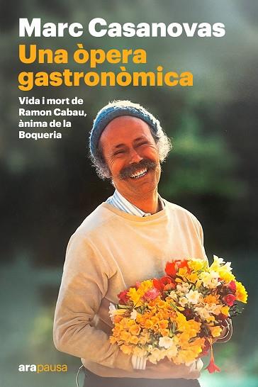 UNA ÒPERA GASTRONÒMICA | 9788411731645 | CASANOVAS, MARC | Galatea Llibres | Librería online de Reus, Tarragona | Comprar libros en catalán y castellano online