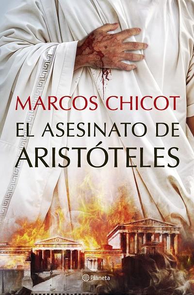 EL ASESINATO DE ARISTÓTELES | 9788408302513 | CHICOT, MARCOS | Galatea Llibres | Llibreria online de Reus, Tarragona | Comprar llibres en català i castellà online