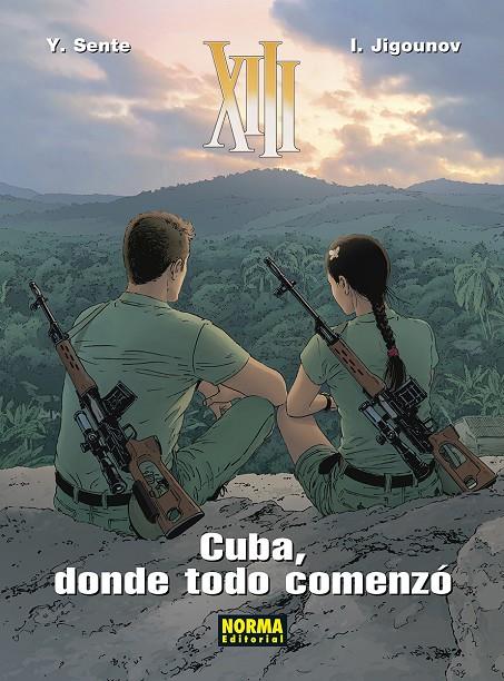 XIII 28. CUBA, DONDE TODO COMENZO | 9788467967050 | SENTE, JIGOUNOV | Galatea Llibres | Llibreria online de Reus, Tarragona | Comprar llibres en català i castellà online