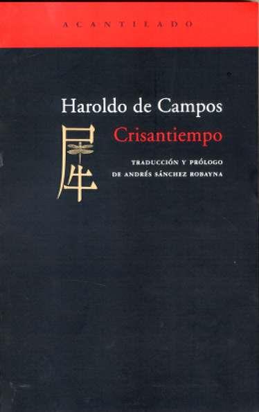 CRISANTIEMPO | 9788496489448 | CAMPOS, HAROLDO DE | Galatea Llibres | Llibreria online de Reus, Tarragona | Comprar llibres en català i castellà online